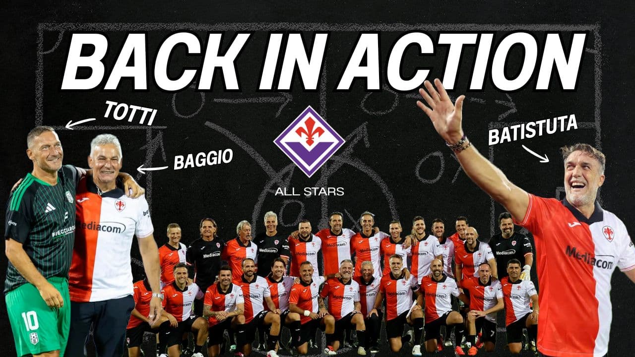 Totti, Baggio, Batistuta & Ribery back on the field for Fiorentina: We attended the legends’ game