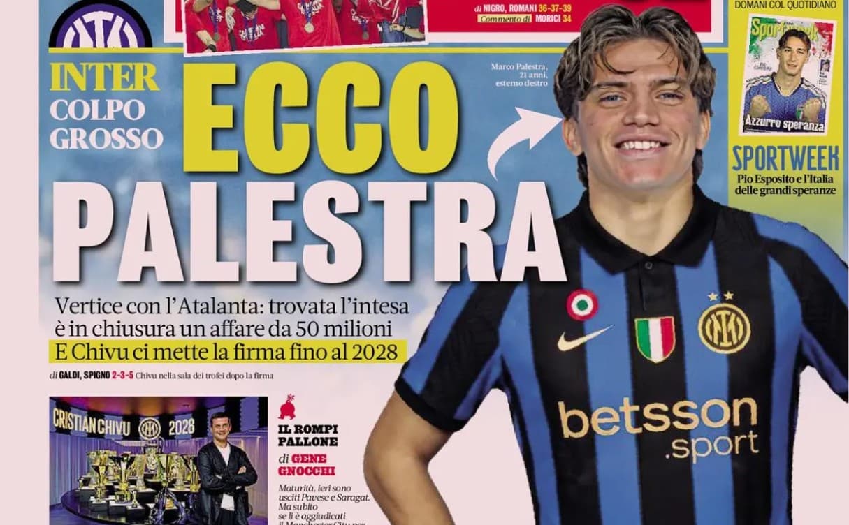 Today’s Papers – Inter set to sign Palestra, Real Madrid angry with Nico Paz
